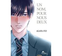 BOY'S LOVE Un nom pour nous deux tome 1