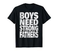 Boys Need Strong Men Biblique Père Role Models Heritage T-Shirt