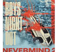 Boys Night Out - Nevermind 2