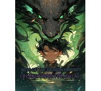 Boys of the Dragon Kingdom Coloring Book for Adults: A Journey Into Imaginative Worlds Full of Heroic Adventures, Detailed Artwork, and Fantasy Settings to Spark Creative Energy