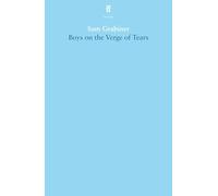 Boys on the Verge of Tears