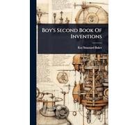 Boy's Second Book Of Inventions