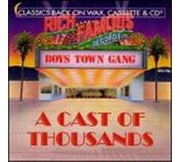 Boys Town Gang - Cast of Thousands