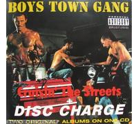 Boys Town Gang - Cruisin' the Streets/Disc Charge