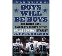 Boys Will Be Boys Jeff Pearlman (Auteur)