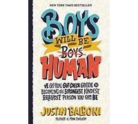 Boys Will Be Human by Justin Baldoni Hardcover Book Justin Baldoni (Auteur)