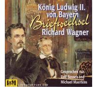 Boysen - Briefwechsel Richard Wagner-König Ludwig II.1864 [Import]