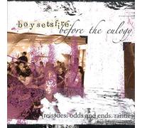 Boysetsfire - Before The Eulogy [Import]