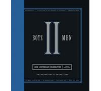Boyz II Men: Unofficial & Unauthorized