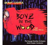 Boyz in The Wood and Other Fables [Import]