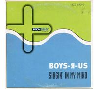 Boyz-R-Us - Singin'in My Mind