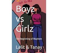 Boyz vs Girlz: The Beginning of Mayhem