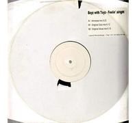 Boyz With Toyz - Feelin' Alright [Vinyl Single]