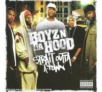 Boyz'N'Da'Hood - Strait Outta a-Town [Import]
