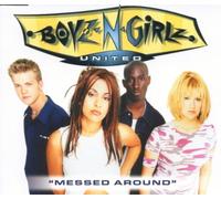 Boyz'N'Girlz United - Messed Around