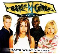Boyz'N'Girlz United - That's What You Get [Import]