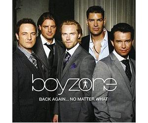 Boyzone: Back Again No Matter What The Greatest Hits