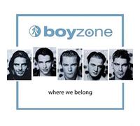 Boyzone – Where We Belong – New vers – Import – Universal Music Group