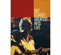 Boz Scaggs - Greatest Hits Live