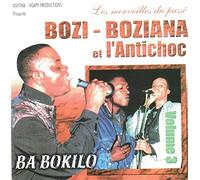 Bozi Boziana & L'antichoc - Ba Bokilo, Vol. 3 (Les merveilles du passé)