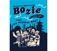 Bozie ou à quoi ressemble Dieu