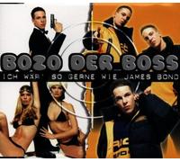 Bozo der Boss - Ich Wär' So Gerne Wie James B [Import]