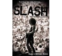 Bozz, A : Slash Autobiografia