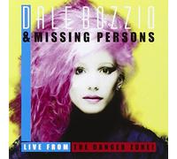 Bozzio, Dale -& Missing Persons- - Live from The Danger Zone [Import]