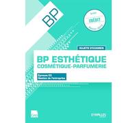 Sujets d'examen BP Esthétique-Cosmétique-Parfumerie (pochette)
