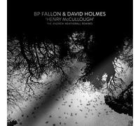 BP Fallon & David Holmes – Henry Mccullough – Vinyle