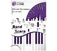 Bp1956 10% Roll,10% Romance / Unison Square Garden Tv (Band Score Piece)