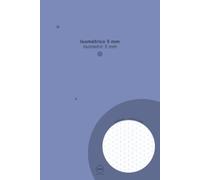 BPM Cuaderno 6×9 Isométrico 5 mm: 120 páginas · Papel isométrico para dibujo 3D y perspectiva · Tamaño 6 × 9 in