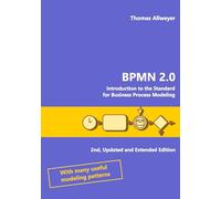 Bpmn 2.0 – Introduction à la norme pour la modélisation des processus métier