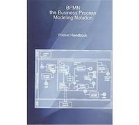 BPMN, The Business Process Modeling Patrice Briol (Auteur)