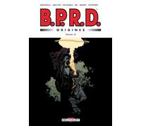 BPRD - Origines T02 - Mike Mignola - Delcourt - cartonné - Comics