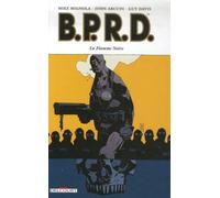 BPRD T05: La Flamme noire