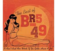 Br5-49 - It Aint'bad for Work If. [Import]
