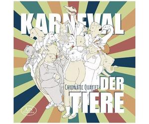 Braak / Chronatic Quartet - Karneval Der Tiere [Compact Discs]