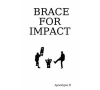 Brace For Impact