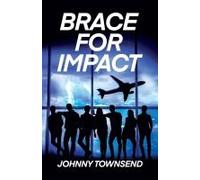 Brace For Impact