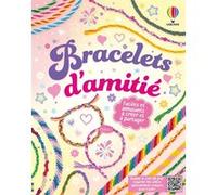 Bracelets d'amitié - dès 6 ans Victoria Williams (Auteur), Katie Wood (Illustration)