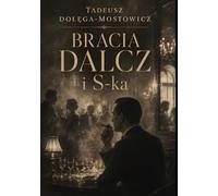 Bracia Dalcz i s-ka