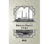 Bracia Dalcz i S-ka