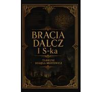 Bracia Dalcz i s-ka
