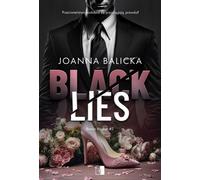 Bracia Weston Tom 2 Black Lies - Joanna Balicka (littérature - roman en polonais)