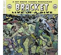 Bracket - Live in a Dive