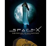 Brad Bergan - SpaceX Elon Musk and the Final Frontier - Hardback - G245z