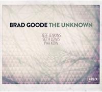 Brad Goode – The Unknown – CD