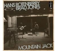 Brad Jones & Hans Rotenberry - Mountain Jack