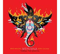 Brad Mehldau & Mark Guil – Mehliana : Taming the Dragon – Import
